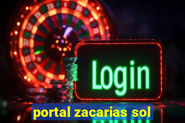 portal zacarias sol